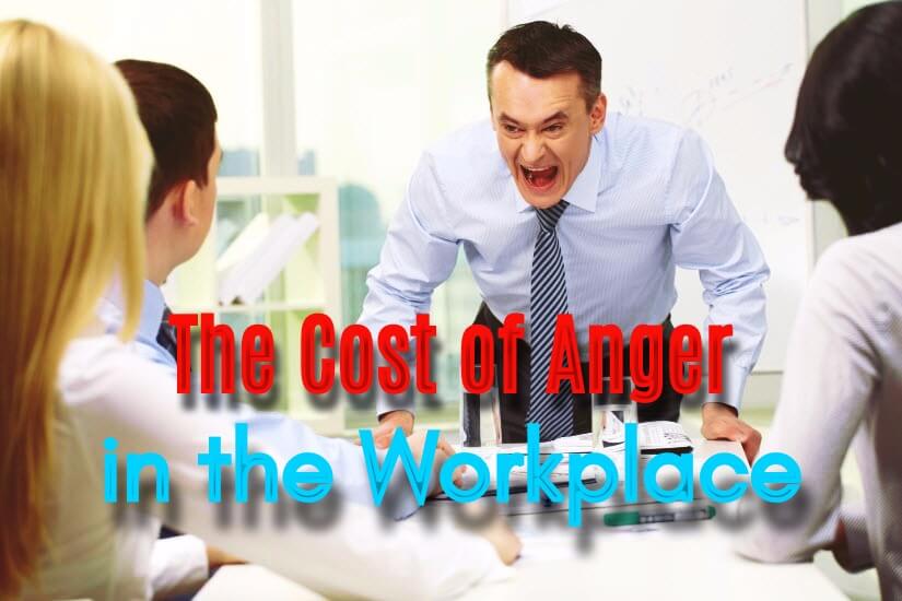 Understanding the meaning impact of anger in the workplace