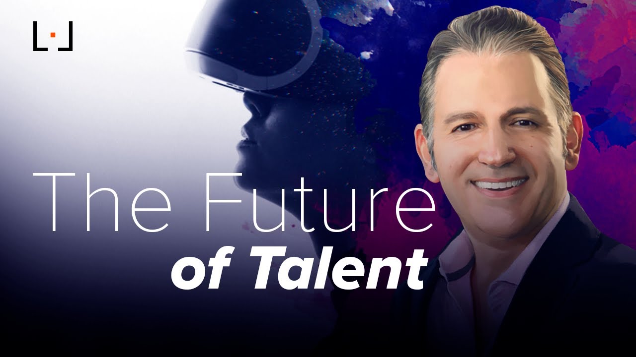 The future of talent