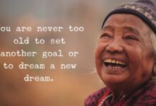 Its never too late to follow your dreams