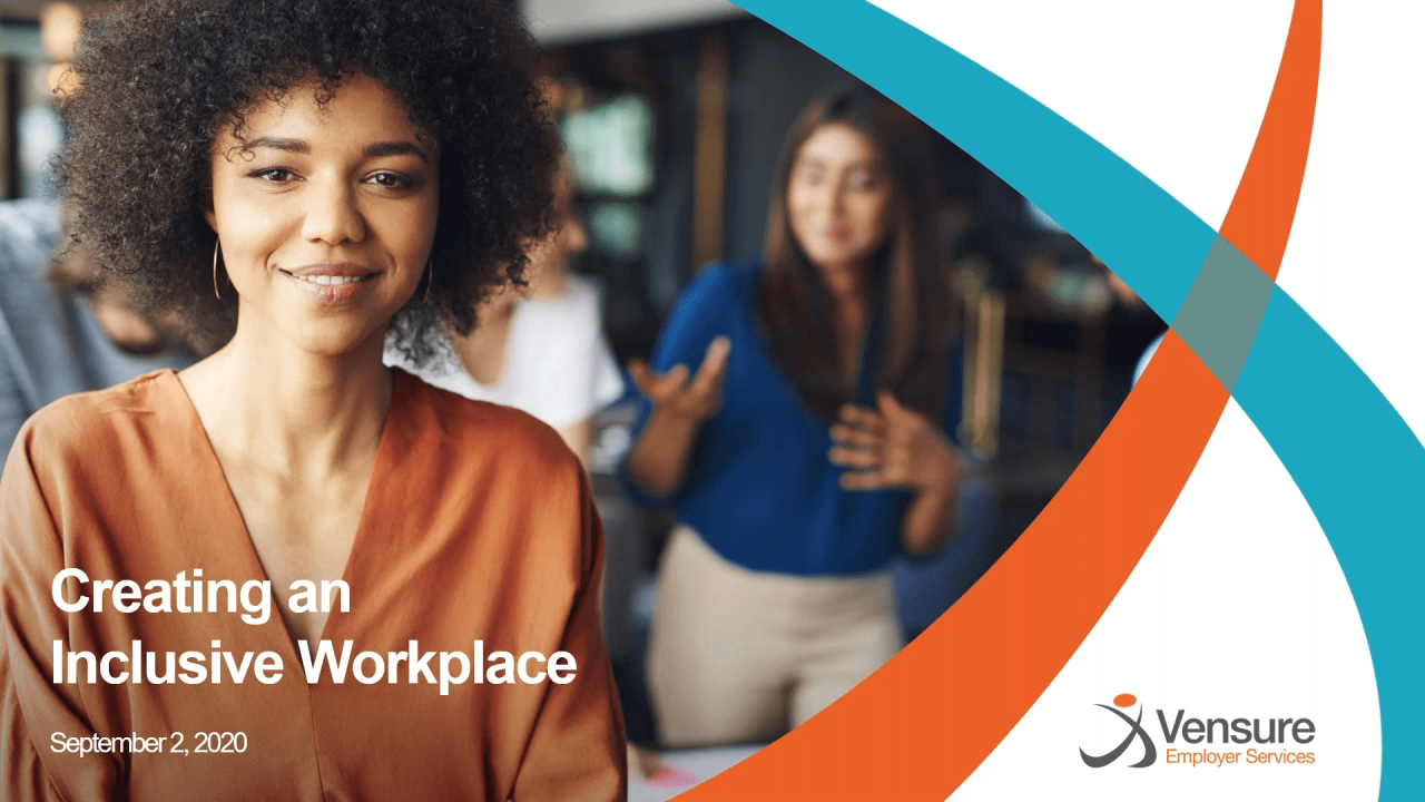 Fostering a welcoming workplace for all
