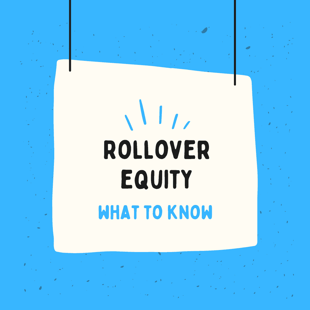 What is equity rollover when selling your business