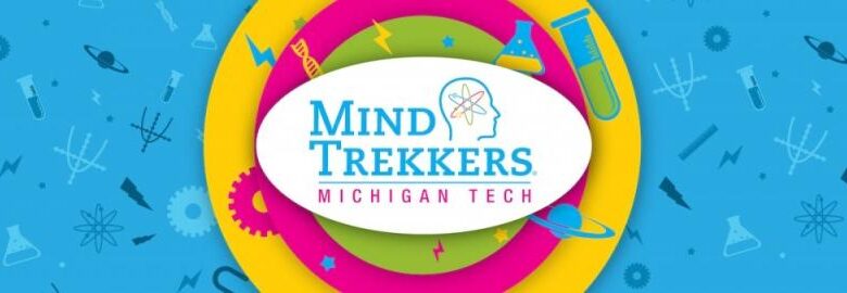 Sparking stem curiosity through michigan techs mind trekkers program